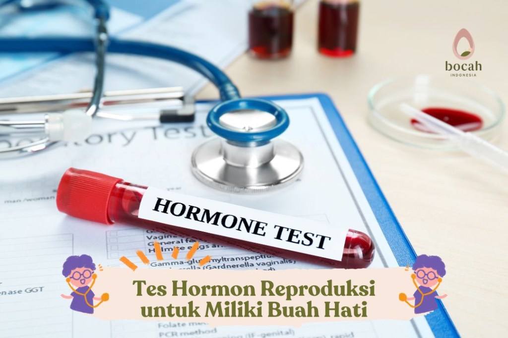 Tes Hormon Reproduksi untuk Miliki Buah&nbsp;Hati