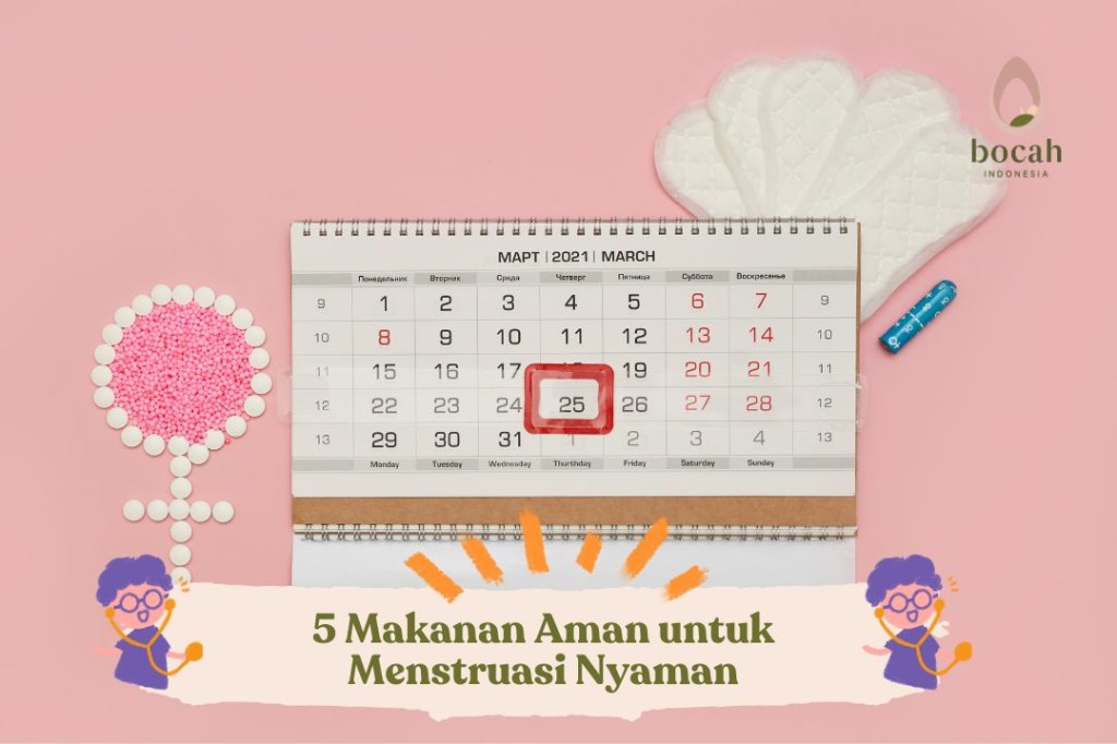 5 Makanan Aman untuk Menstruasi&nbsp;Nyaman