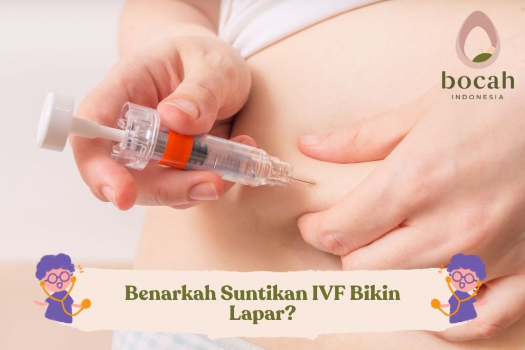 Benarkah Suntikan IVF Bikin&nbsp;Lapar?