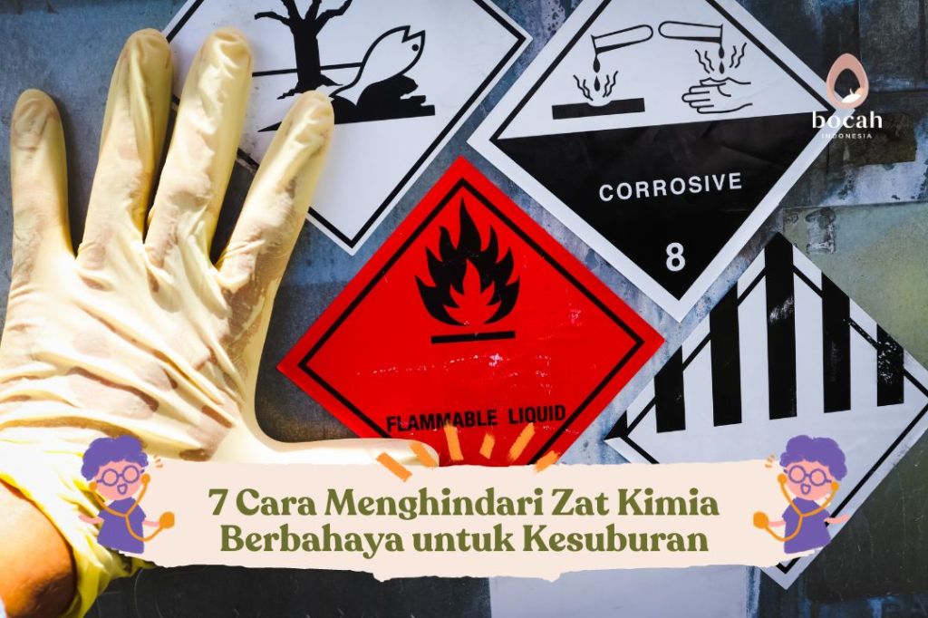 7 Cara Menghindari Zat Kimia Berbahaya untuk&nbsp;Kesuburan