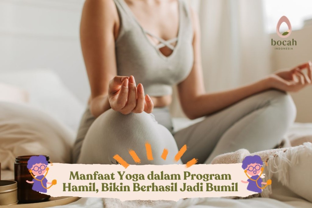 Manfaat Yoga dalam Program Hamil, Bikin Berhasil Jadi&nbsp;Bumil